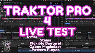 Traktor Pro 4 Live Test Stems Beatgrid Ozone Pattern Player