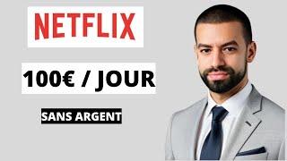 Comment Gagner De L'Argent Avec NETFLIX En 2025 (Argent En Ligne)