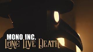 MONO INC. - Long Live Death (Official Video)