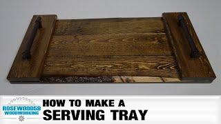 How To Make A Serving Tray