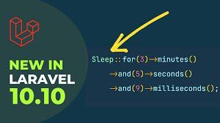 New Sleep Class - 3 New Things Added - New In Laravel 10.10