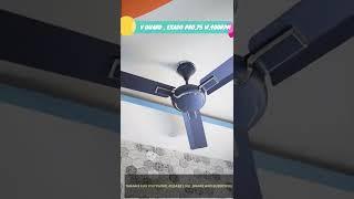 V Guard EXADO PRO CEILING FAN #shorts #shortsvideo