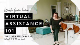 Virtual Assistance 101 (Make $ as a VA!)