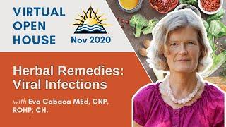 IHN Virtual Open House Nov 2020 Herbal Medicine: Remedies for Viral Infections