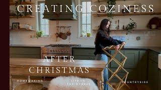 Maintaining a Cozy Atmosphere in Your Home | Countryside Vlog | Beating Post Holiday Blues