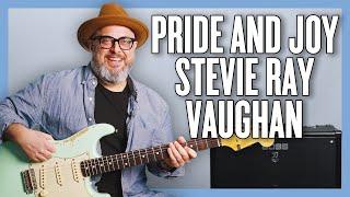 Stevie Ray Vaughan SRV Pride And Joy Guitar Lesson + Tutorial