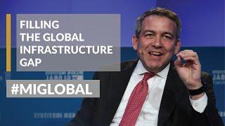 Filling the Global Infrastructure Gap