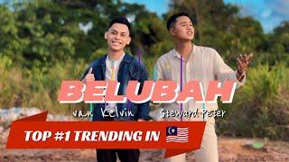 BELUBAH - Van Kelvin Feat. Steward Peter (OFFICIAL MUSIC VIDEO)