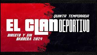 EL CLAN DEPORTIVO  EN VIVO (17/10/2024)