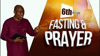 DAY 6 FASTING AND PRAYER  II  REV. DAVID LEKE NUGA