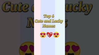 Top 6 very Cute   lucky name  brother and sister and mom #viral #lucky #name #starts