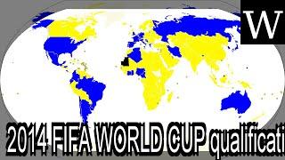 2014 FIFA WORLD CUP qualification - WikiVidi Documentary