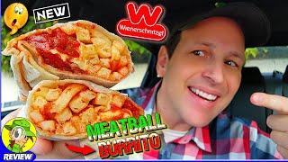 Wienerschnitzel® Meatball Burrito Review  Meatballs Are Back!  Peep THIS Out! ️‍️