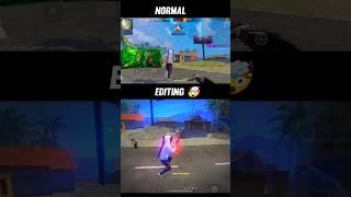 Normal + Editing  Free Fire Capcut Edit