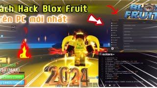 [NEW UPDATE]CÁCH HACK BLOX FRUIT TRÊN PC,MÁY TÍNH|FIX VĂNG,LAG|ANTIBAN|ROBLOX|BLOX FRUIT[FREE VIP]