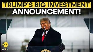 Trump's Announcement LIVE | Donald Trump's Big Investment Announcement LIVE | Trump Tariffs LIVE