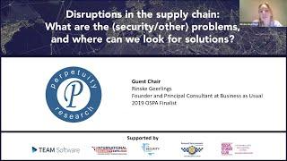 Disruptions in the supply chain: What are the (security/other) problems?