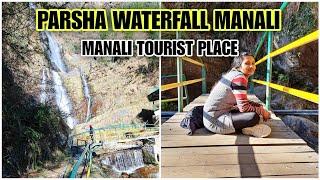 Parsha Waterfall  manali | Manali tourist place |near  manali manali road