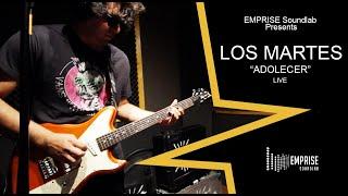 Los Martes - Adolecer - Live - EMPRISE Soundlab Presenst