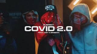 #ActiveGxng Suspect - COVID 2.0 (Official Audio) #Exclusive