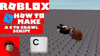 How To Make A C To Crawl/Crouch Script | Roblox Studio Tutorial