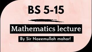 Mathmatics | Important Lecture | By Sir Naeemullah mahar