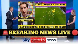 FA SHOCKER: ARSENAL GIVEN 3 POINTS AFTER VAR CONTROVERSY!