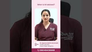 When is IUI advised? | Dr. Apurva | IVF specialist | Nova IVF Kalyan Nagar, Bangalore|