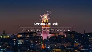 Viaggi per Capodanno 2025 Offerte selezionate in località spettacolari per Capodanno!