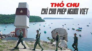 Thổ Châu: Quần đảo thiêng liêng, xa xôi nhất về phía Tây Nam