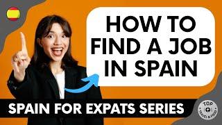 SPAIN FOR EXPATS SERIES: Working, Tax System and Careers (SUBTÍTULOS EN ESPAÑOL)