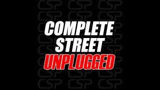 We Changed CSP Shorts to Complete Street Unplugged!