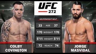 Хорхе Масвидаль vs Колби Ковингтон UFC 272 ( Jorge Masvidal vs colbycovington)