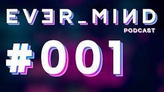 Hürden für neue Streamer // EVER_MIND Podcast // #001 mit Rag3club