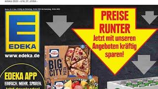  Edeka Katalog Prospekt 19. bis 23. April 2022 - Neuigkeiten, Angebote Deutschland 