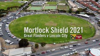 CLASSIC MATCH (( Lincoln City v Great Flinders, Mortlock Shield 2021 ))