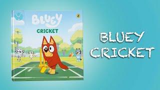 Bluey Cricket | 123 Read 4 Me | Reading for Kids