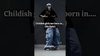 Childish girls are born in..(pt.2) #wannabewhymona #shorts #viralvideo #childish #girl