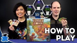 Timber Town - How to Play. Complete, Clear, Concise Board Game Tutorial