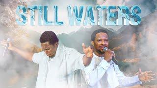 PROPHETIC WORSHIP - STILL WATERS || Prophet Joel Ogebe & Lawrence Oyor [UNOFFICIAL]