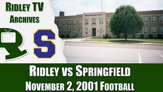 2001 Ridley vs Springfeild Football