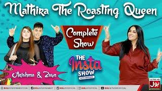 Mathira Show | Arishma Maryam And Zayn Shah | The Insta Show with Mathira | 20th February 2022