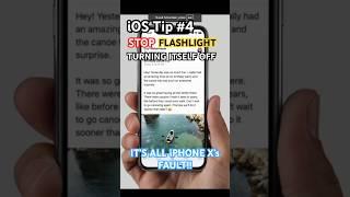 iOS Tip #4 | Stop Flashlight Turning OFF ON ITS OWN