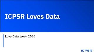 ICPSR Loves Data