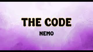 Nemo - The Code (Testo/Lyrics)