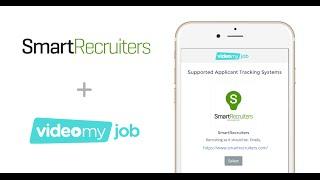 VideoMyJob + SmartRecruiters Tutorial