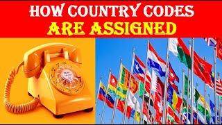 How Country Codes are Assigned || Country Phone Codes || Phone Dialing Code || ITU