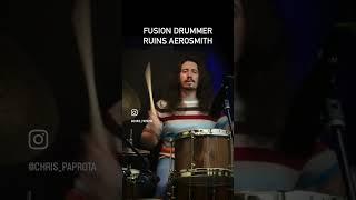 Fusion Drummer RUINS Aerosmith