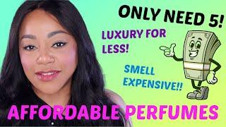 THE ONLY 5 AFFORDABLE FRAGRANCES YOU NEED| BEST AFFORDABLE FRAGRANCES FOR WOMEN| PAY UNDER $60