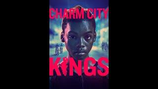 Charm City Kings [REVIEW IN BLACK]